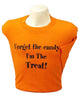 T-Shirt-Forget The Candy